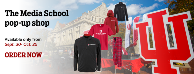 The Media School pop-up shop. Available only form Sept. 30-Oct. 25. ORDER NOW. The image is of two Media School jackets, a Media School t-shirt and Media school pajama pants in front of a background image of Franklin Hall.